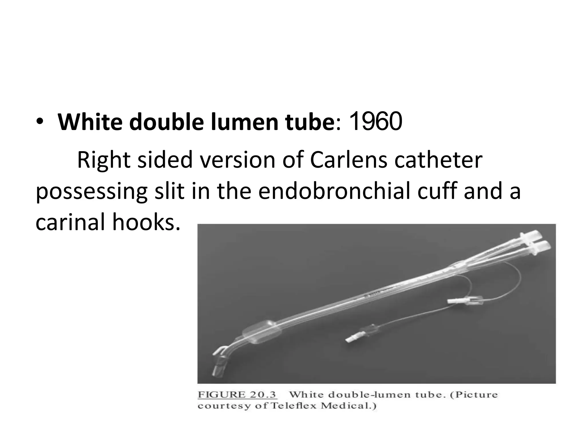 Double lumen tubes PPTX