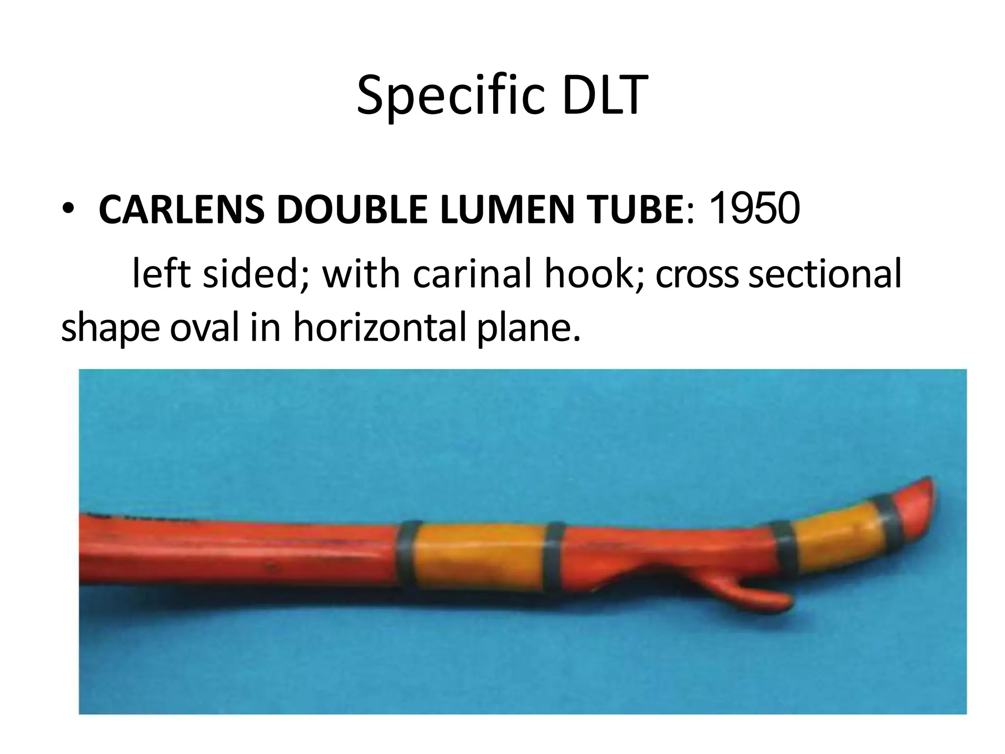 Double lumen tubes PPTX