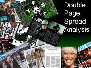 Double  Page  Spread  Analysis   