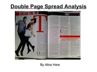 Double Page Spread Analysis By Alice Hare 