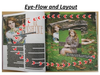 Eye-Flow and Layout
 