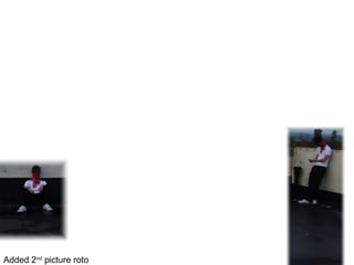 Added 2nd picture roto