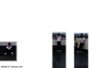 Added 3rd picture roto