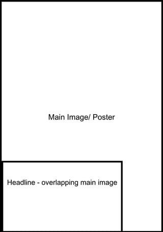 Main Image/ Poster
Headline - overlapping main image