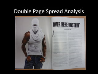Double Page Spread Analysis
 