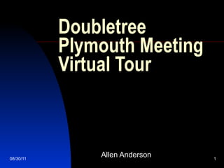 Doubletree Plymouth Meeting Virtual Tour Allen Anderson 
