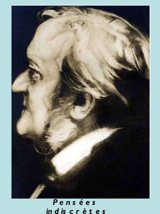 Pensées  indiscrètes 