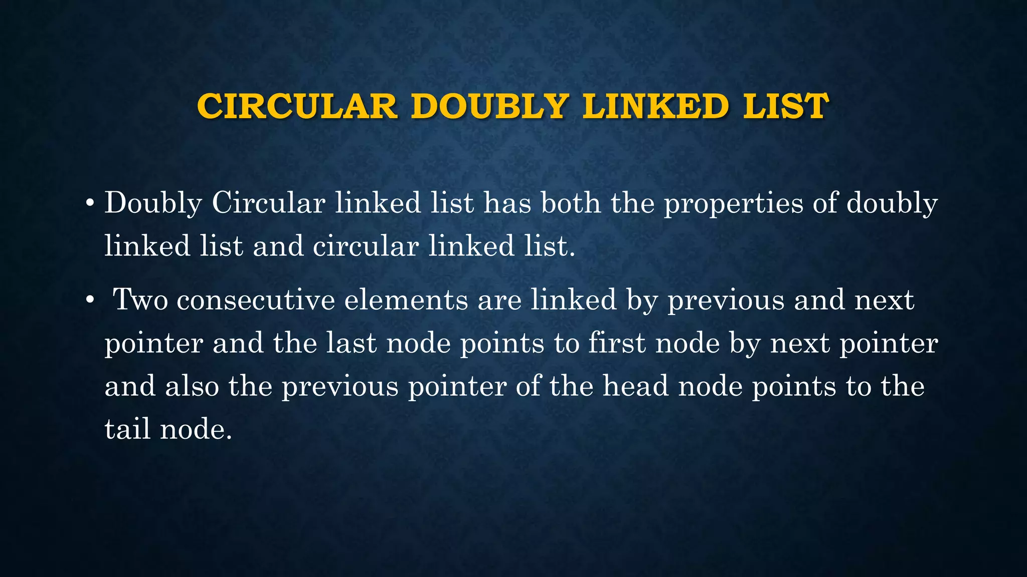 Doubly circular linked list | PPT