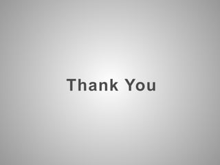 Thank You
 