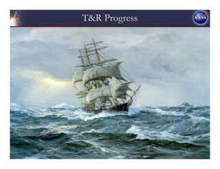 T&R Progress




     45
 