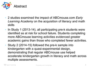 Age of Learning Research | ABCmouse Improves Academic Performance for Pre-k and Kindergarten Students
