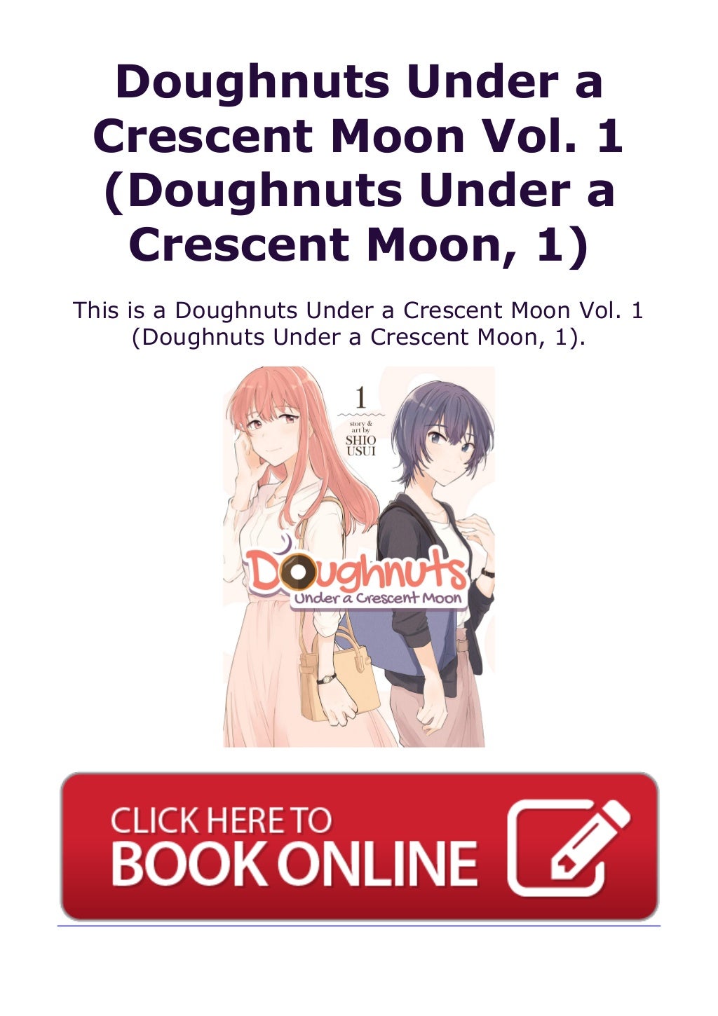 Изтеглете [PDF] книга Doughnuts Under a Crescent Moon Vol. 1 (Doughnuts - Doughnuts Under A Crescent Moon Chapter 1