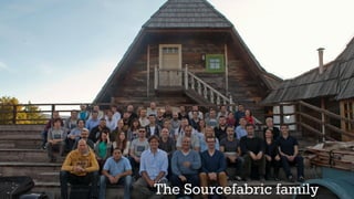 The Sourcefabric family
 
