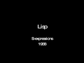 Lisp S-expressions 1958 
