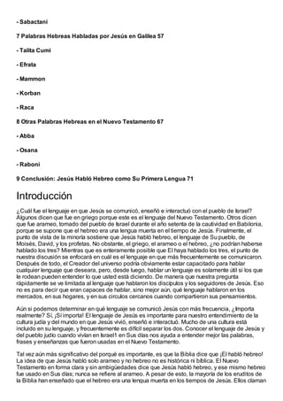 - Sabactani

7 Palabras Hebreas Habladas por Jesús en Galilea 57

- Talita Cumi

- Efrata

- Mammon

- Korban

- Raca

8 O...