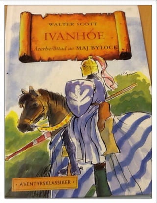 Ivanhoe (D.H-K)