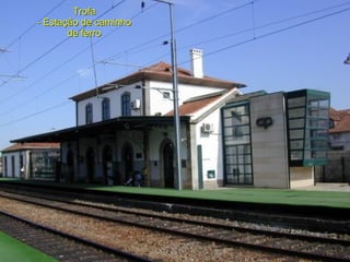 Trofa - Estação de caminho de ferro 