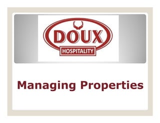 Managing Properties
 