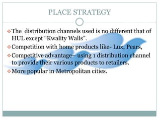 In the year 2004, Unilever won the ‘marketer of the year’ award for its brand Dove4 P’s OF MARKETING