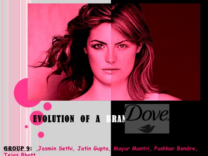 dove evolution of a brand dove evolution