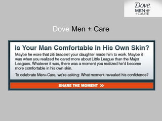 Dove  Men + Care 