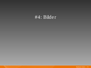 Mayflower GmbH I 14
#4: Bilder
 