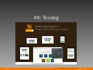 Mayflower GmbH I 24
#8: Testing
 