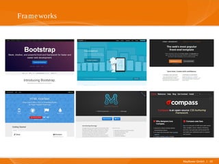 Mayflower GmbH I 33
Frameworks
 