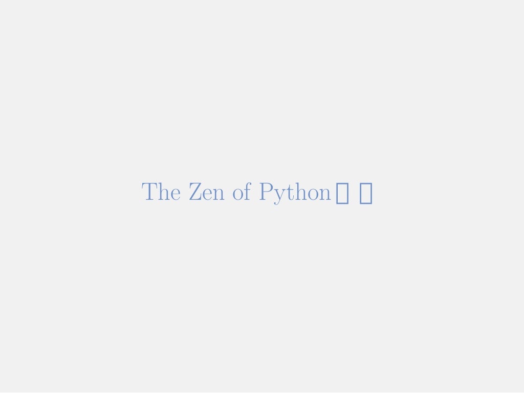 rthe zen of python rthe zen of python