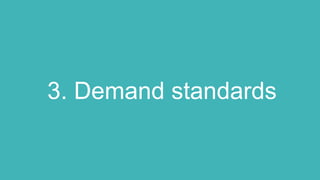 3. Demand standards
 