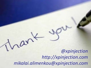 @xpinjection
http://xpinjection.com
mikalai.alimenkou@xpinjection.com
 