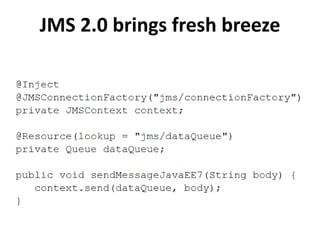 JMS 2.0 brings fresh breeze
 