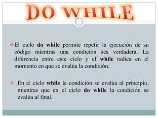 Do while, for y foreach | PPT