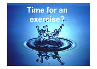 Time for an
                                 exercise?




© Copyright 2010 Dow Jones and Company        |
 