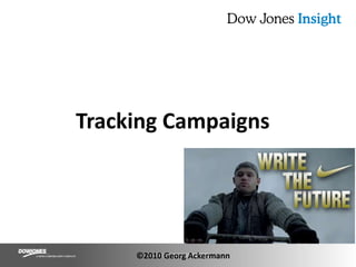 Tracking Campaigns©2010 Georg Ackermann