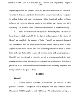 Case 1:10-cv-00087-SOM-RLP Document 221 Filed 01/17/12 Page 3 of 76          PageID #:
                                   ...