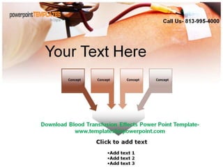 Downaload Blood Transfusion Effects Powerpoint Template | PPT