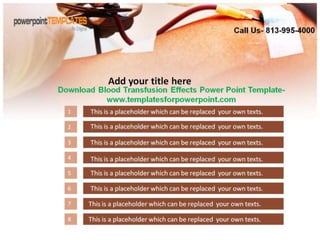 Downaload Blood Transfusion Effects Powerpoint Template