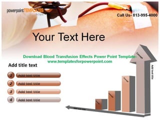 Downaload Blood Transfusion Effects Powerpoint Template