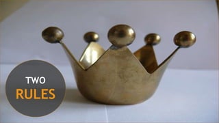 Two rules to make your calendar rule
TWO
RULES
 