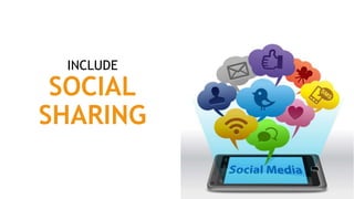 INCLUDE
SOCIAL
SHARING
 