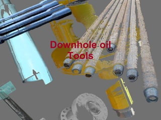 Downhole oil Tools 