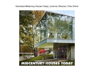 Downlaod Midcentury Houses Today (Lorenzo Ottaviani ) Free Online
 