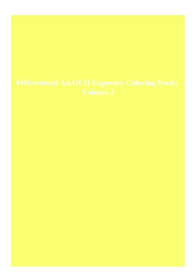Download Download An Ocd Exposure Coloring Book Volume 2