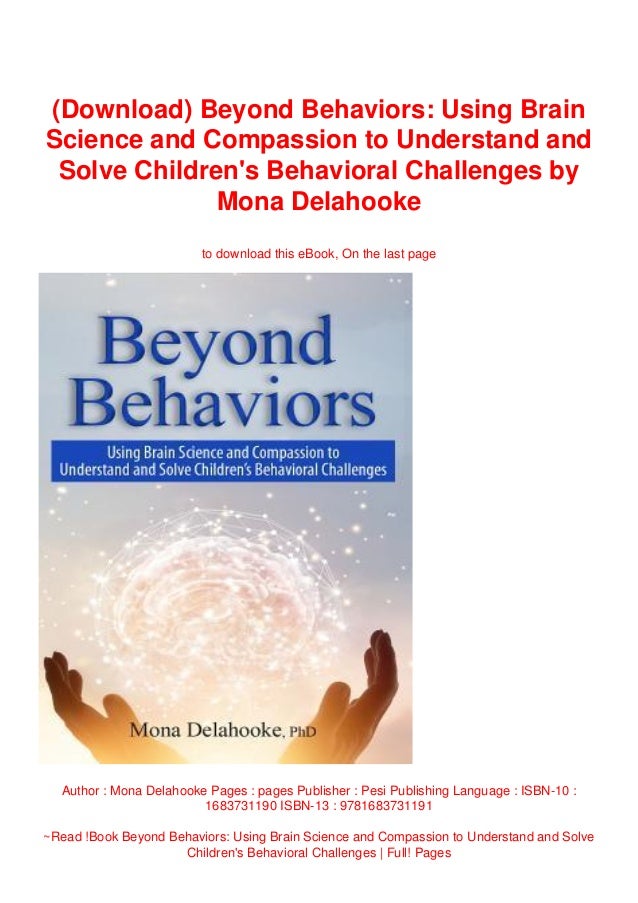 (Download) Beyond Behaviors Using Brain Science and Compassion to