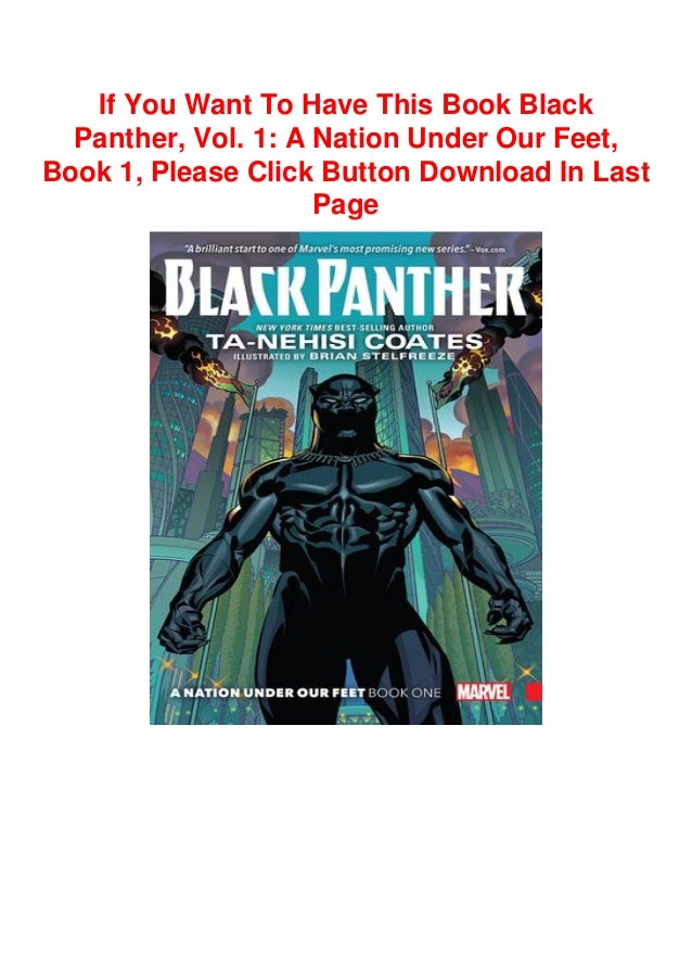 Download Black Panther Vol 1 A Nation Under Our Feet Book 1 Fre
