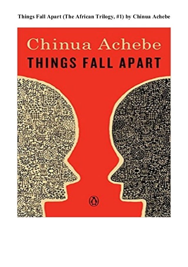 Download Book Online Things Fall Apart The African Trilogy 1 Ebo
