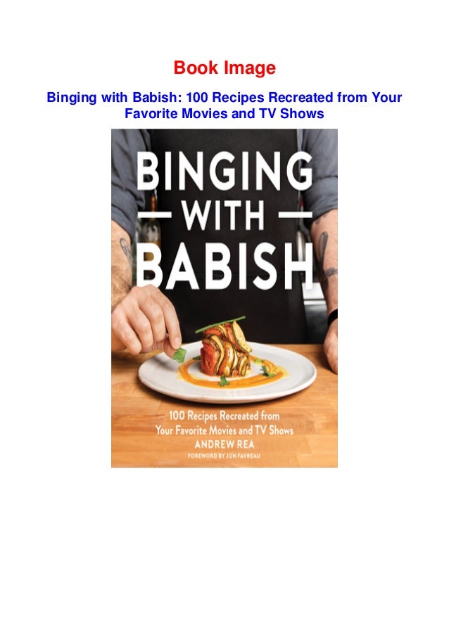 Download Books Binging with Babish 100 Recipes Recreated