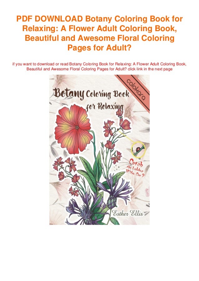 Download Download Botany Coloring Book For Relaxing A Flower Adult Coloring
