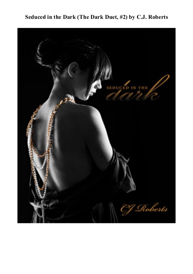 Download E B O O K Seduced In The Dark The Dark Duet 2 Pdf Ebook